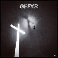 Gefyr – LP (Vinyl LP)