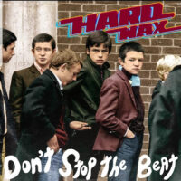 Hard Wax – Don’t Stop The Beat (Color Vinyl LP)