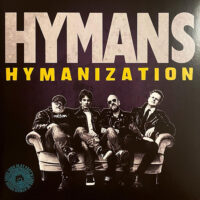 Hymans, The – Hymanization (Color Vinyl LP)