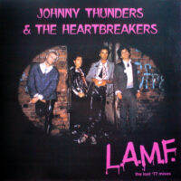 Johnny Thunders & The Heartbreakers – L.A.M.F. (The Lost ’77 Mixes) (Purple Color Vinyl LP)