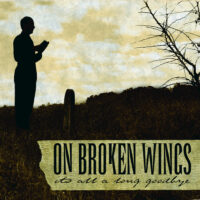 On Broken Wings – Its All A Long Goodbye (Violet Color Vinyl LP)