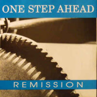 One Step Ahead – Remission (Vinyl Single)