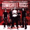 Bombshell Rocks ‎– From Here And On (CD)