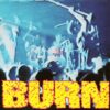Burn - S/T (Color Vinyl Single)