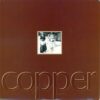 Copper - S/T (Vinyl Single)