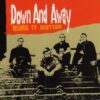 Down And Away - Make It Matter (CD)