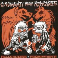 Hellkrusher / Präparation-H ‎– Cincinnati Meets Newcastle (Vinyl Single)