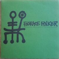 Horace Pinker – The Hyper-Reactive D.I.Y. Polemic Machine (Vinyl Single)