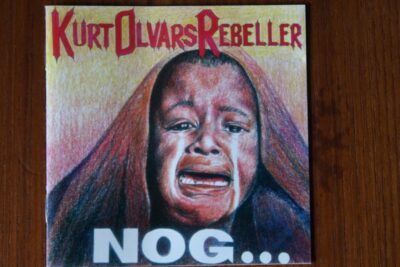 Kurt Olvars Rebeller - Nog.. (CD)