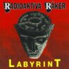 Radioakativa Räker - Labyrint (CD)