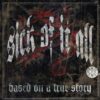 Sick Of It All - Based On A True Story (Color Vinyl LP)