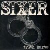 Sixer - Truth Hurts (Vinyl Single)