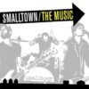 Smalltown - The Music (CD)