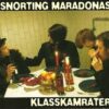 Snorting Maradonas - Klasskamrater (CDm)