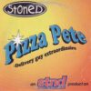 Stoned - Pizza Pete (CDm)