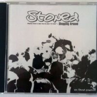 Stoned – Shopping Around (CDm)