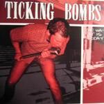 Ticking Bombs – The Way It Is Today (CD)