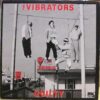 Vibrators, The - Guilty (Vinyl LP)