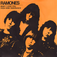 Ramones – Baby I Love You (Vinyl Single)