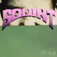 Squint – Drag (Violet Vinyl 12″)