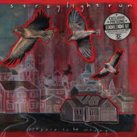 Straylight Run – Prepare To Be Wrong (Color Vinyl LP)