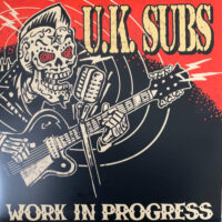 UK Subs – Work In Progress (2 x Color Vinyl 10″)