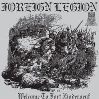 Foreign Legion – Welcome To Fort Zinderneuf (Vinyl LP)