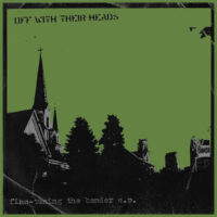 Off With Their Heads – Fine-Tuning The Bender E.P. (Color Vinyl Single)