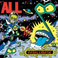 All – Problematic (Color Vinyl LP)