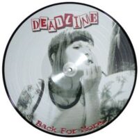 Deadline – Back For More… (Picture Vinyl LP)