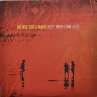 No Use For A Name – Keep Them Confused (Vinyl LP)