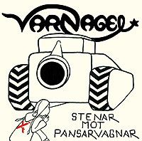 Varnagel – Stenar Mot Pansarvagnar (CD)