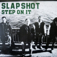 Slapshot – Step On It (White Color Vinyl LP)
