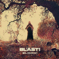 Bl’ast! – Blood! (Color Vinyl LP)