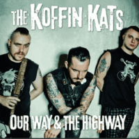 Koffin Kats, The – Our Way & The Highway (Color Vinyl LP)