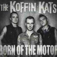 Koffin Kats, The – Born Of The Motor (Color Vinyl LP)
