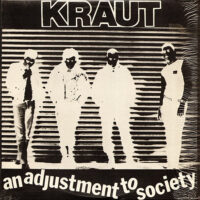 Kraut – An Adjustment To Society (Color Vinyl LP)