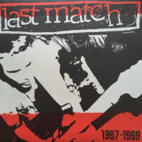 Last Match – 1997-1999 (Vinyl LP)