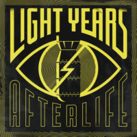 Light Years – Afterlife (Color Vinyl LP)