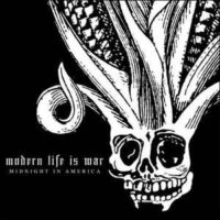 Modern Life Is War – Midnight In America (Color Vinyl LP)