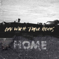 Off With Their Heads – Home (Vinyl LP)