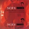 NOFX - Ribbed (Vinyl LP)