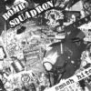 Bomb Squadron ‎– Smash Hits - (Vinyl Single)