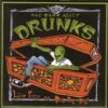 The Dark Alley Drunks ‎– Live Free Or Die. Die. Die... (Vinyl Single)