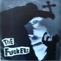 Fuckers, The – S/T (Vinyl Single)