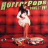 HorrorPops ‎– Bring It On! (Color Vinyl LP)