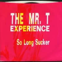 The Mr. T Experience ‎– So Long Sucker (Vinyl Single)