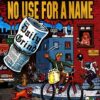 No Use For A Name - The Daily Grind (Vinyl LP)