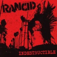 Rancid – Indestructible (2 x Vinyl LP)