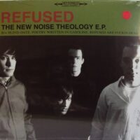 Refused – The New Noise Theology E.P. (Color Vinyl Mlp)